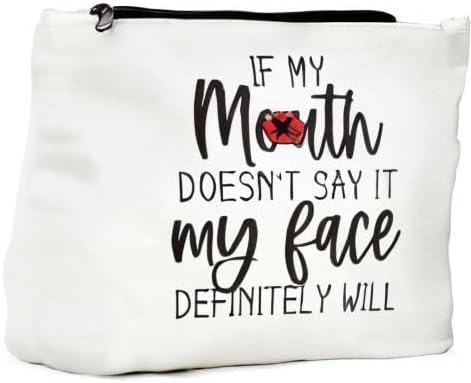 JIUWEIHU Funny Gifts for Women, Gifts for Female, Mom, Wife, Sisters, Coworker - Friendship Gifts, Fun Makeup Bag Sarcastic Gifts for Her, Best Friend Makeup Bag - My Face Definitely Will
