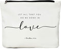JIUWEIHU Christian Gifts for Women, Religious Gifts for Women-You Do Be Done in Love 1 Corinthians 16:14 - Inspirational Quote Bag, Religious Faith Decor Christian Quote Bible Scripture Makeup Bag