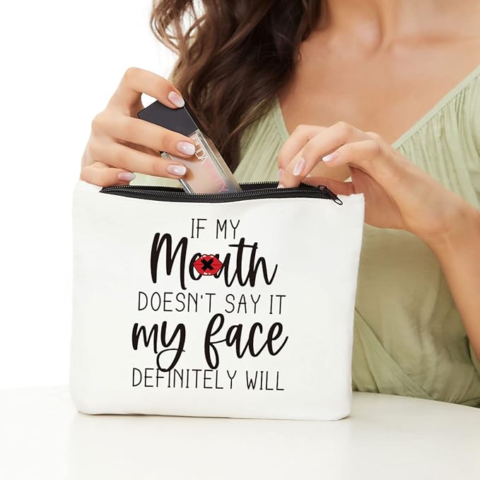 JIUWEIHU Funny Gifts for Women, Gifts for Female, Mom, Wife, Sisters, Coworker - Friendship Gifts, Fun Makeup Bag Sarcastic Gifts for Her, Best Friend Makeup Bag - My Face Definitely Will