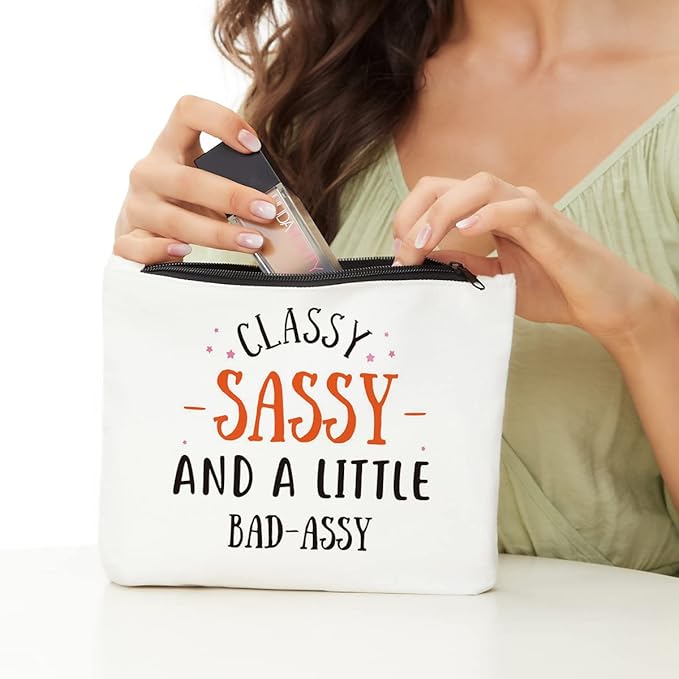 Funny Birthday Gifts for Her Him- Classy Sassy and Bad Assy- Best Friend Makeup Bag- Sister Brother Gifts Female Daughter Funny Unique Novelty Graphic Sarcastic Gifts for Mom, Women Men Her Him