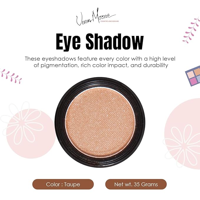 Vera Moore Eyeshadow, Highly Pigmented Eyeshades and Textures, Provide Bold and Lasting Looks, Suitable for Any Event, Easily Blendable Eye Makeup in Multiple Shades. (Taupe)