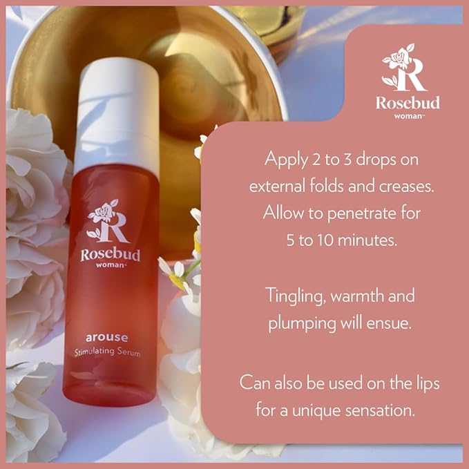 Rosebud Woman Arouse Stimulating Serum - 3-in-1 Promotes Natural Lubrication, Tingling & Plumping Sensation - Plant-Based, Vegan & OBGYN Approved (1 oz)