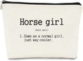 Horse Girl Definition Same As a Normal Girl Just Way Cooler Makeup Bag Best Gift for Teen Girls Sister Girlfriend,Daughter Gift from Mom,Birthday Christmas Valentine's Day Gift Makeup Bag
