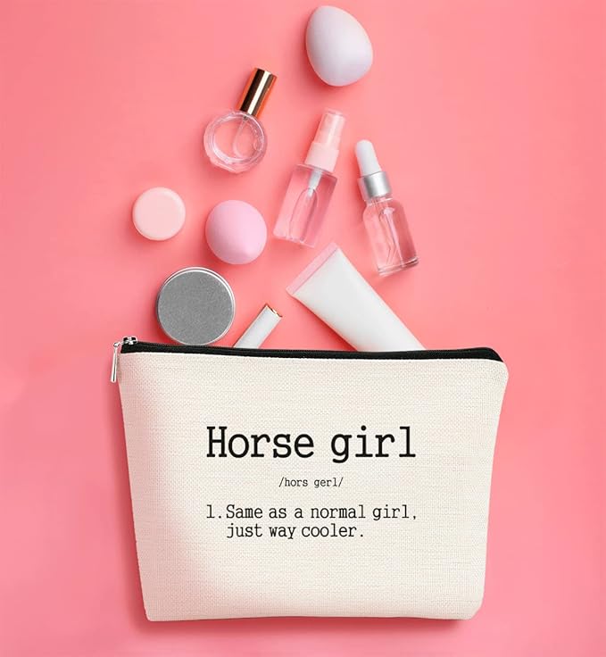 Horse Girl Definition Same As a Normal Girl Just Way Cooler Makeup Bag Best Gift for Teen Girls Sister Girlfriend,Daughter Gift from Mom,Birthday Christmas Valentine's Day Gift Makeup Bag