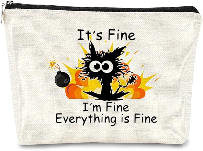 Funny Cat Makeup Bag,Its Fine Im Fine Everythings Fine,Black Cat Cosmetic Bag,Fire Keep Calm Cute Small Pouch,Birthday Gift,Coworker Gifts