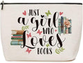 Lovdazzles Book Lovers Gifts Just A Girl Who Loves Books Makeup Bag Gifts for Readers Book Lovers Women Birthday Gift for Her Sister Best Friend Daughter Book Gifts Inspirational Gifts