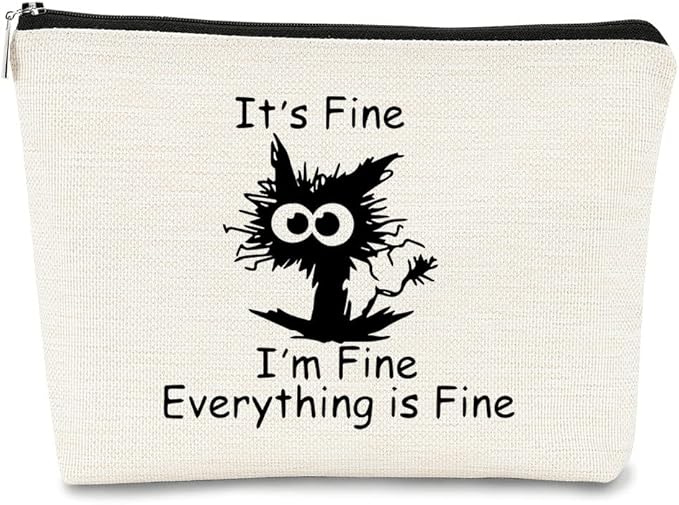 Cat Makeup bag It's Fine Everything is Fine Inspirational Funny Cat Kitten,Cosmetic Bag Zipper Travel Toiletry Bag Best Gift Idea for Cat Lovers Teen Girls,Cat Owners Gifts,Birthday Gift
