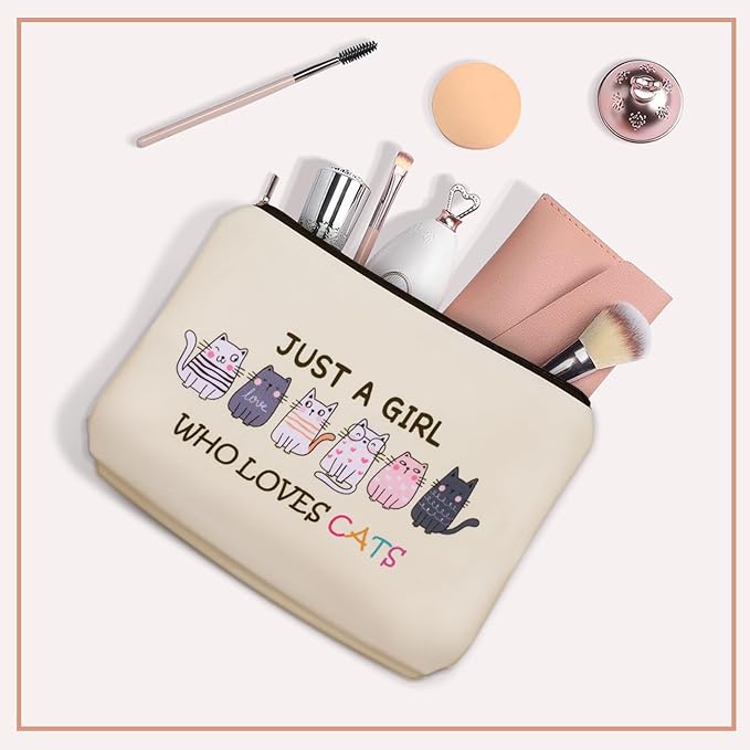 Cat Makeup Bag For Cat Lover Christmas Gift: Cute Cosmetic Bag & Toiletry Pouch Just A Girl Who Love Cats Themd For Mom, Daughters, Friends,Teen Girl & Women.Ideal Gifts For Travel, Birthdays.
