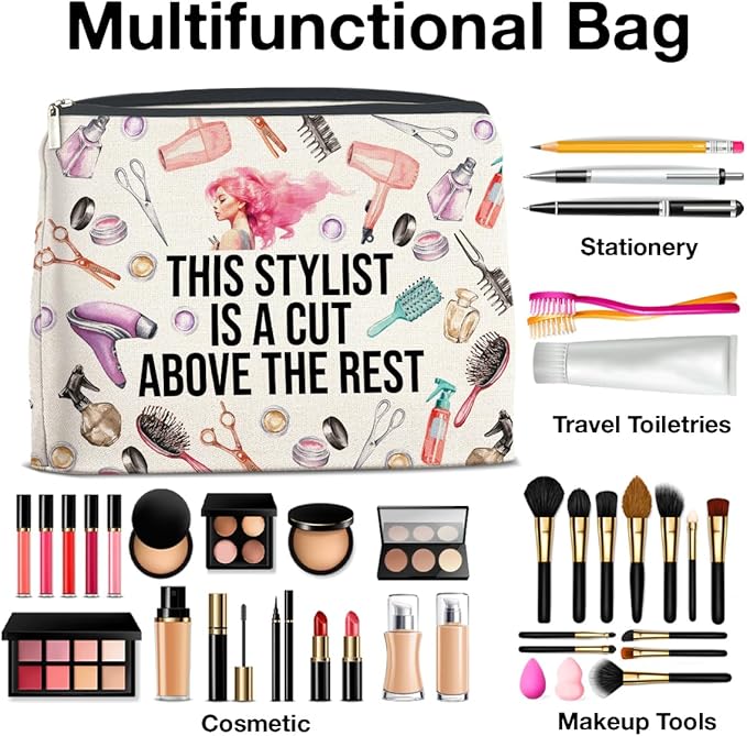 Hair Stylist Gifts Makeup Bag Hairdresser Gifts Hairstylist Gifts for Women Cosmetic Bag This Stylist Is a Cut Above the Rest Zipper Makeup Pouch
