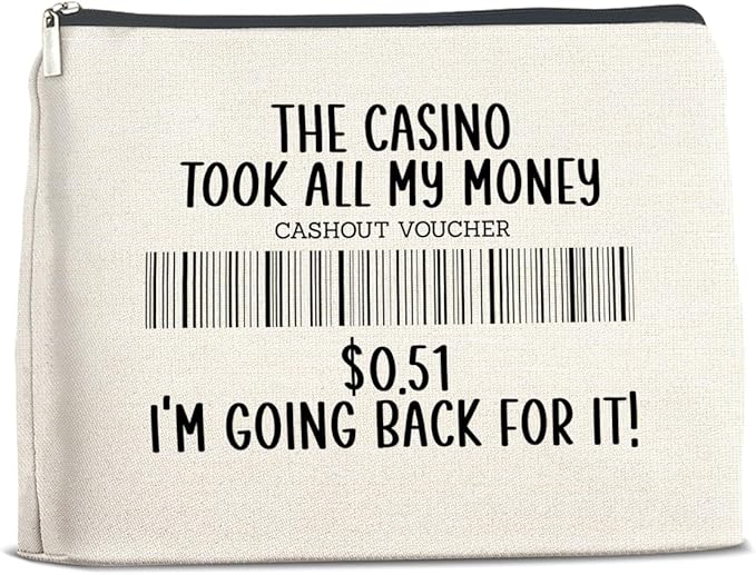 Funny Casino Lovers Makeup Bag Gambling Gifts for Gambler the Casino Took All My Money Cosmetic Bag Zipper Makeup Pouch