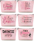 6 Pcs Dance Makeup Bag, Dancer Gifts, Dance Gifts Dance Stuff Cosmetic Bag Dance Recital Gifts for Girls Women Friends Dance Lover Travel Toiletry Bag, Dance Teacher Gifts Graduation Birthday Gifts
