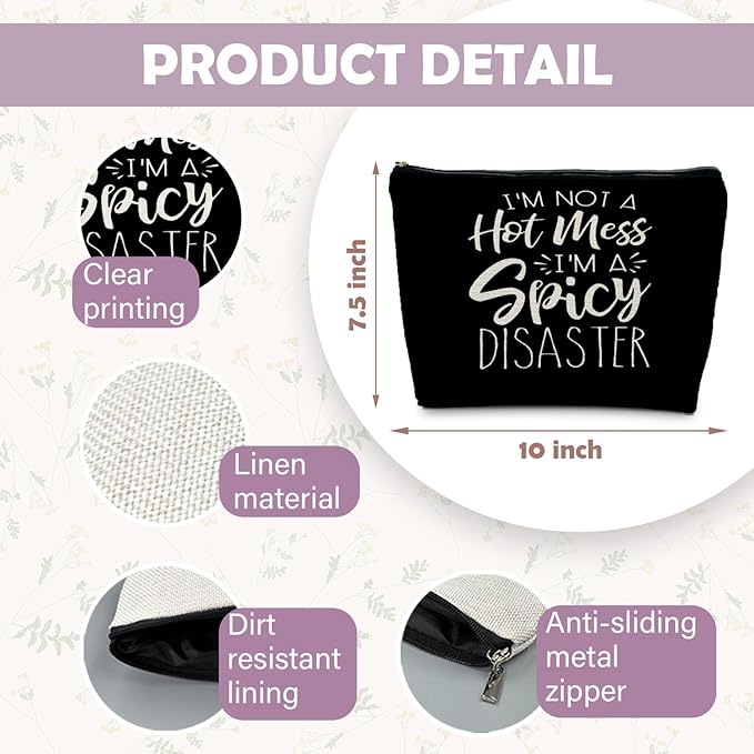 Funny Sarcastic Makeup Bag - I'm Not a Hot Mess I'm a Spicy Disaster, Funny Gifts for Women Adult Humor Friends, Sarcastic Cosmetic Bag for Women
