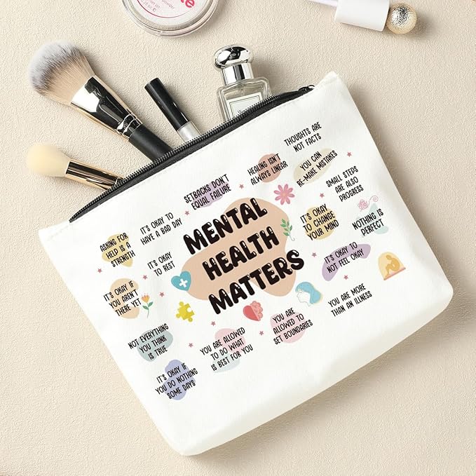 Mental Health Gifts, Makeup Bag Cosmetic Bag, Inspirational Gifts for Women, Mental Health Awareness, Positive Affirmations for Female Mentor Psychologist Friend Friendship Birthday Mothers Day