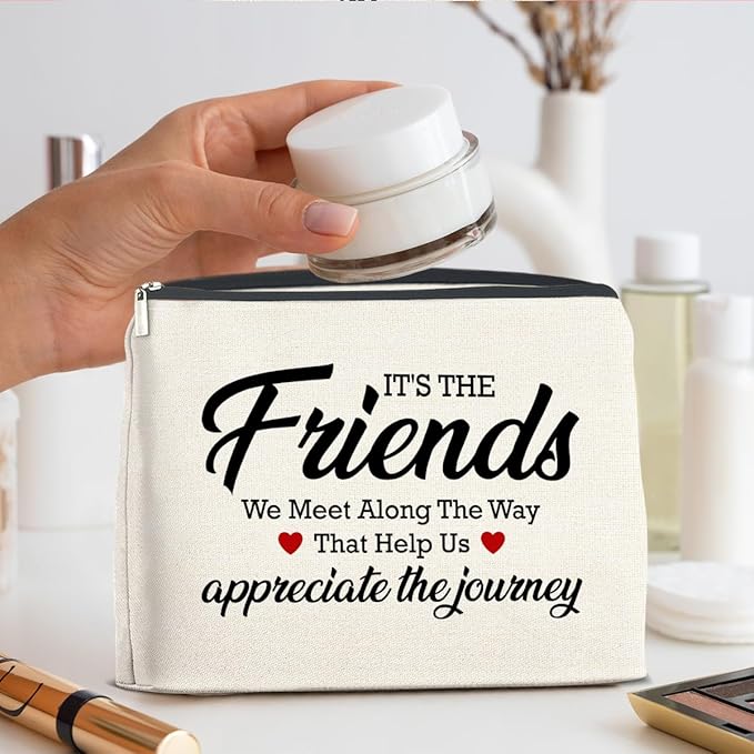 Makeup Bag - Appreciation Gift for Friends, Bestie, Soul Sister - 'It's the Friends We Meet Along the Way' Zipper Pouch