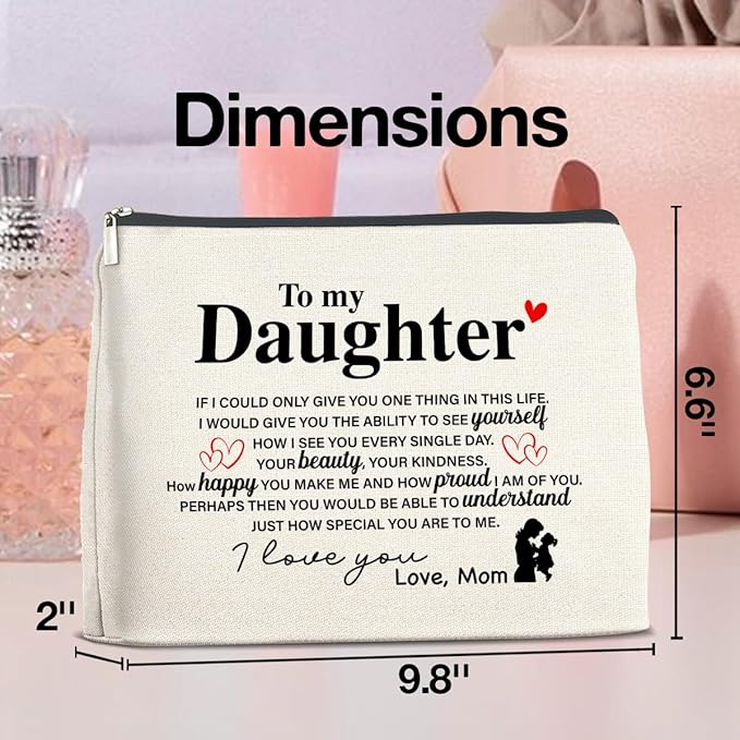 Makeup Bag Daughter Gifts from Mom, Gifts for Daughter Cosmetic Bag Zipper Makeup Pouch Gift for Christmas Birthday Graduation