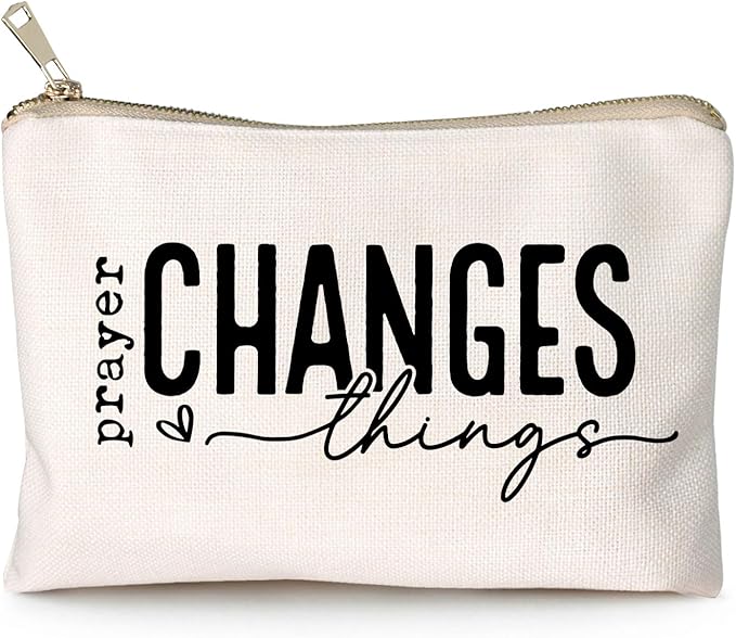 Prayer Changes Things Makeup Bag Christian Worthy You Matter Travel Bag Religious Faith Makeup Case Bible Verse Cosmetic Bag Sister Christian Gift Toiletry Bag Gift