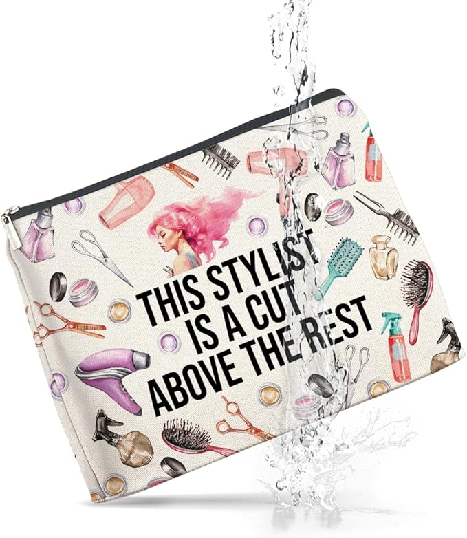 Hair Stylist Gifts Makeup Bag Hairdresser Gifts Hairstylist Gifts for Women Cosmetic Bag This Stylist Is a Cut Above the Rest Zipper Makeup Pouch