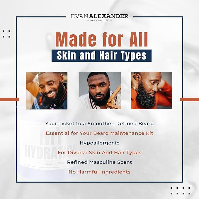 Evan Alexander Fine Grooming MY Hydration Beard Leave-In Conditioner for Men - 4 oz, Hydrates, Softens, Eliminates Dryness, Tames Frizz, Promotes Healthy Beard Growth