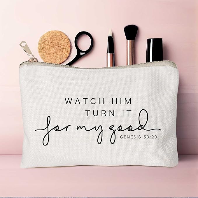 Watch Him Turn It For My Good Makeup Bag Christian Quote Faith Bible Scripture Sayings Makeup Case Linen Cotton Travel Bag Makeup Pouch Sister Gift