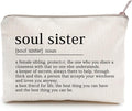 Soul Sister Makeup Case Gifts for Sister Cosmetic Bag Best Friend Toiletry Bag Gift Motivation Quotes Sister Birthday Gift (Soul Sister)