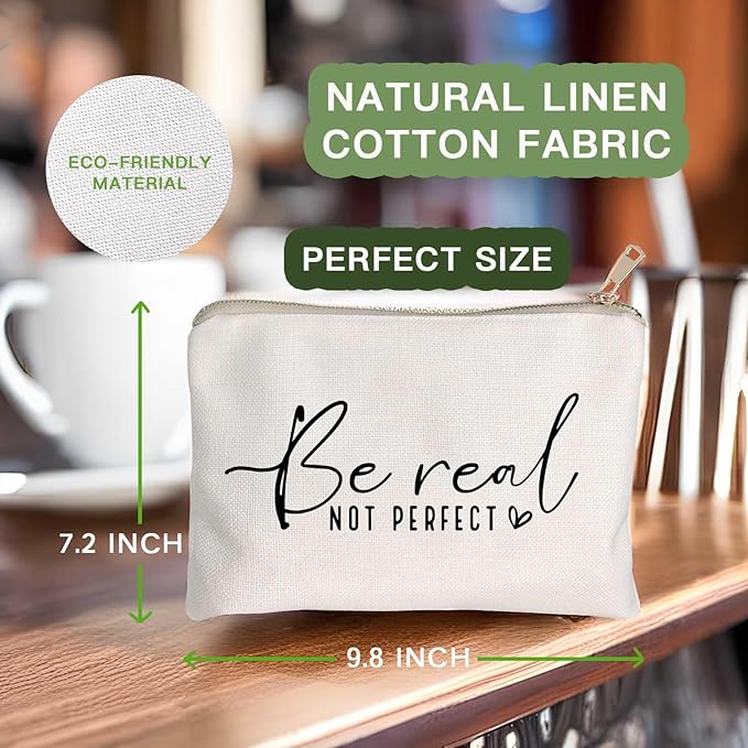 Be Real Not Perfect Makeup Case Worthy Scripture Inspirational Quote Gift Perfectly Imperfect Travel Bag Positive Motivational Self Love Gift Sister Gift Toiletry Bag