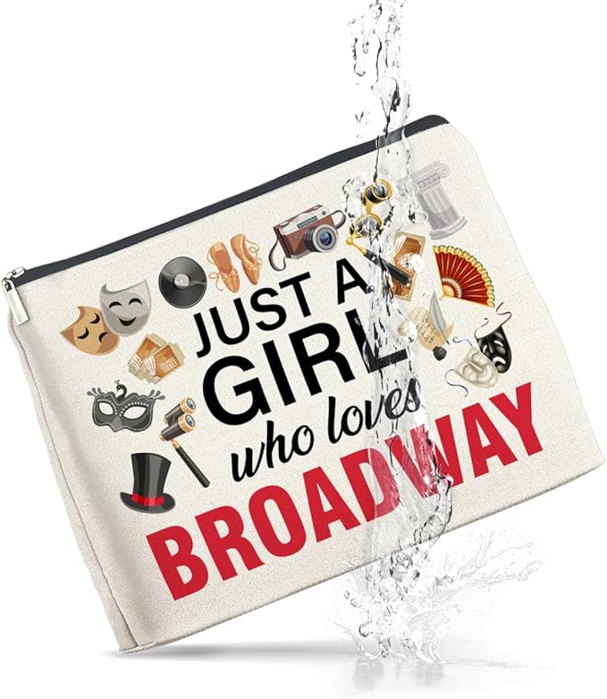 Broadway Gifts Makeup Bag Theater Gifts for Women Performer Cosmetic Bag Drama Gifts Just a Girl Who Loves Broadway Zipper Makeup Pouch, polychrome