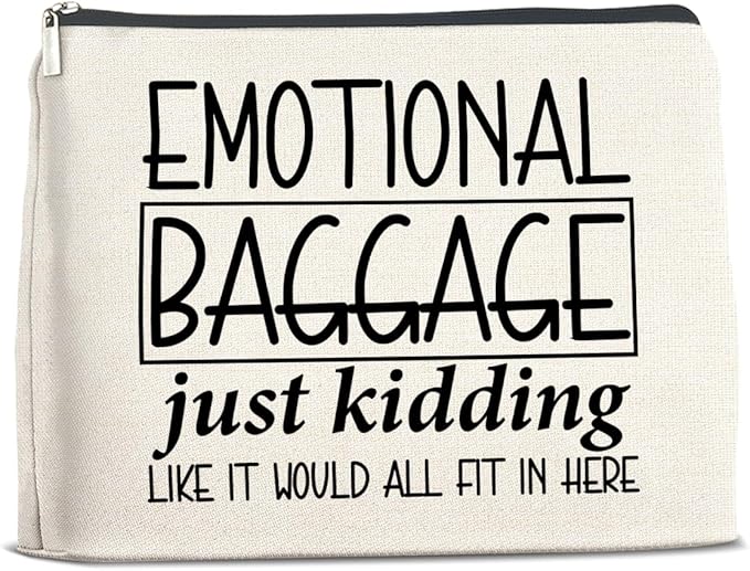 Funny Emotional Baggage Makeup Bag Gifts for Women Friends Bestie Soul Sister BFF, Cosmetic Bag Zipper Makeup Pouch