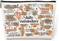 Daily Reminders Makeup Bag Positive Affirmations Self Love Gifts Inspirational Mental Health Gifts for Female Friend Colleagues Coworker Birthday Friendship Mothers Day Nurse Day Travel Toiletry Bag