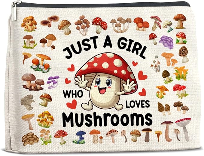 Mushroom Gifts Makeup Bag Mushroom Gifts for Women Teen Girls Sister Friend, Mushroom Lovers Gifts, Just a Girl Who Loves Mushrooms Zipper Makeup Pouch