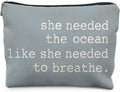 Blue Beach Makeup Bag, Ocean Lover Gifts Cosmetic Bags for Women, Gifts for Beach Lovers, She Needed the Ocean Like She Needed to Breath Zipper Makeup Pouch