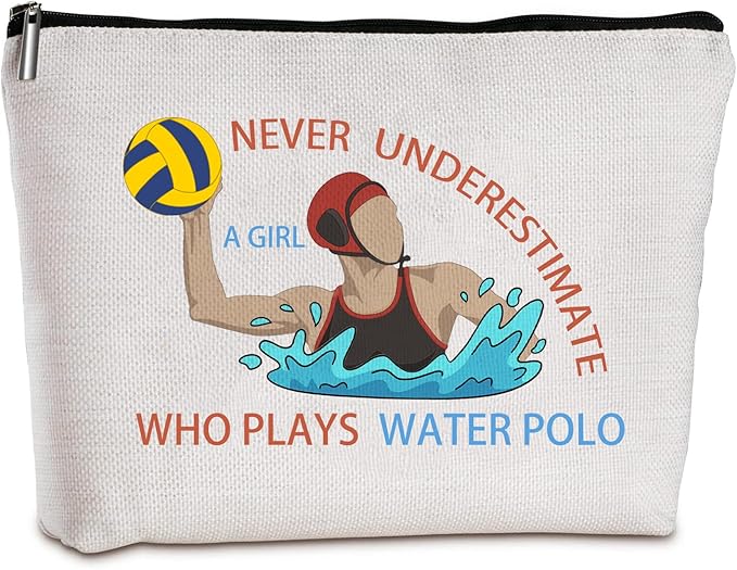 Water Polo Makeup Bag,Never Underestimate a Girl Who Plays Water Polo - a Ideal Gift for Beach Game, Poolside & Travel - Large Capacity Travel Toiletry Bag
