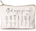 God Says You Are Cosmetic Bag, Christian Makeup Bag Bible Verse Floral Bible Verse Makeup Case for Women, Inspirational Cosmetic Bag, Sister Gifts, Affirmations Gifts (God says you are...)