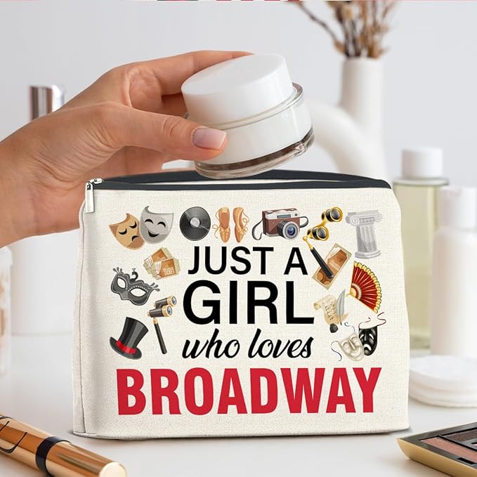 Broadway Gifts Makeup Bag Theater Gifts for Women Performer Cosmetic Bag Drama Gifts Just a Girl Who Loves Broadway Zipper Makeup Pouch, polychrome