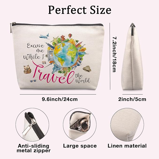 Travel Gifts for Women Best Gifts for People Who Travel Makeup Bag Excuse Me While I Travel The World Cosmetic Bag fo r Travelers Friends Flight Attendant Graduation Friendship Gift Funny Makeup Bag