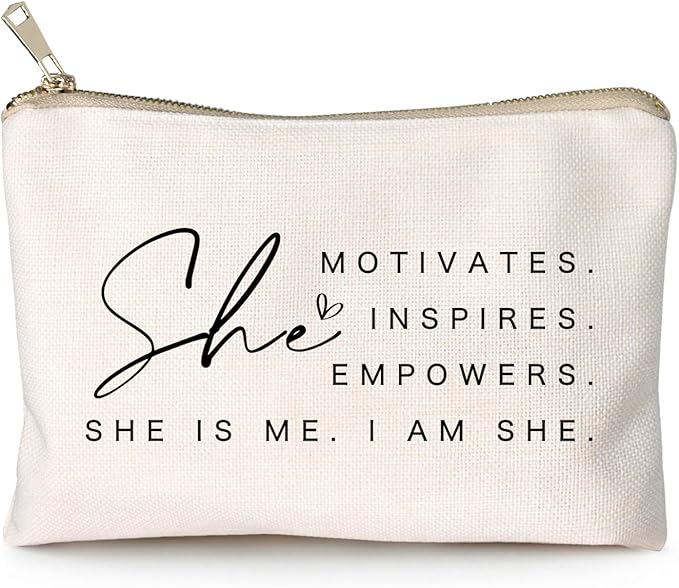 She Motivates Inspires Empowers Makeup Bag She is Me Entrepreneurship Gift Women's Motivational Cosmetic Bags Powerful and Inspirational Travel Bag Gift for Her