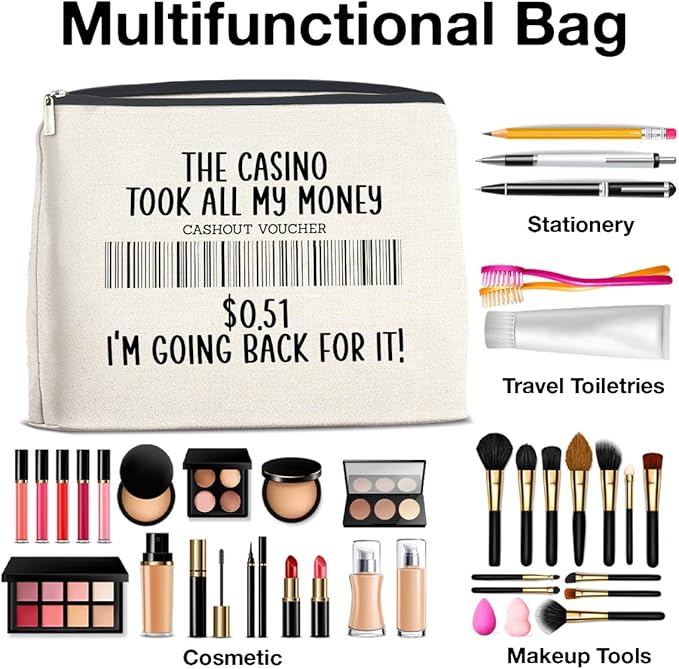 Funny Casino Lovers Makeup Bag Gambling Gifts for Gambler the Casino Took All My Money Cosmetic Bag Zipper Makeup Pouch