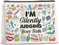 Dental Professional Makeup Bag - I'm Silently Judging Your Teeth Zipper Pouch for Caregivers & Graduates