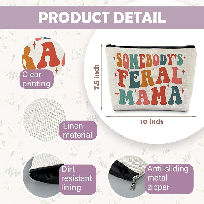 Mama Gifts - Mama Makeup Cosmetic Bag, Mama Gifts for Mothers Day, Gifts for Mom Mother, Mom Mother Gifts from Daughters Sons, Groovy Somebody's Feral Mama Small Makeup Bag Pouch for Purse