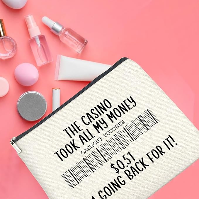 Funny Casino Lovers Makeup Bag Gambling Gifts for Gambler the Casino Took All My Money Cosmetic Bag Zipper Makeup Pouch