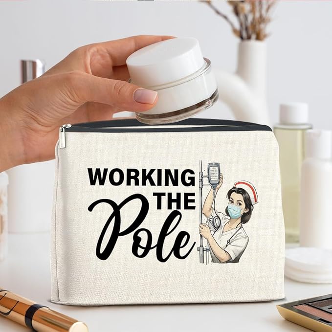 Nurse Gifts Makeup Bag, Funny Nurse ICU Nurse ER Nurse RN Appreciation Gifts, Nurse Graduation Gifts, Working The Pole Nurse Zipper Makeup Pouch