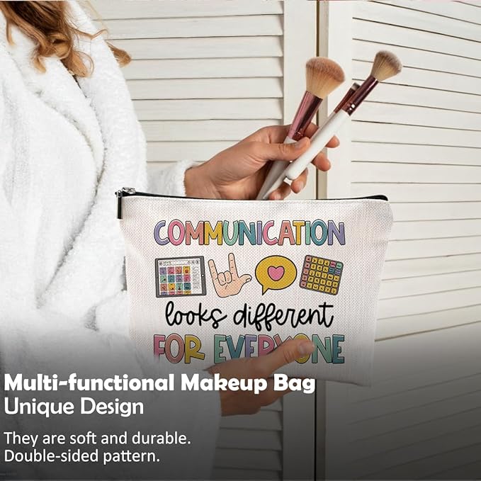 Makeup Bag for Women - Speech Therapist & SLP Gifts, Communication Looks Different for Everyone Cosmetic Bag for Purse