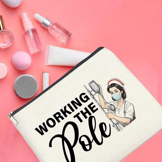 Nurse Gifts Makeup Bag, Funny Nurse ICU Nurse ER Nurse RN Appreciation Gifts, Nurse Graduation Gifts, Working The Pole Nurse Zipper Makeup Pouch