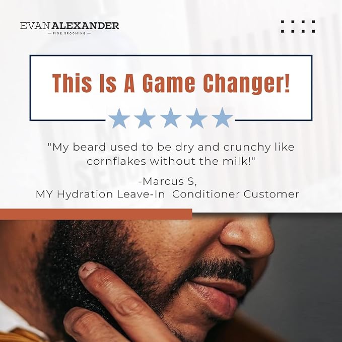 Evan Alexander Fine Grooming MY Hydration Beard Leave-In Conditioner for Men - 4 oz, Hydrates, Softens, Eliminates Dryness, Tames Frizz, Promotes Healthy Beard Growth
