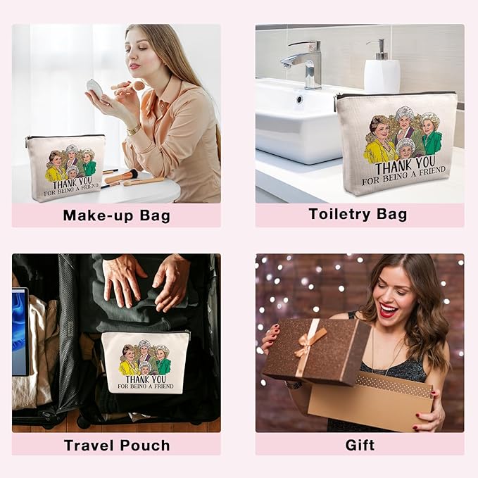 Golden Girls Merchandise Golden Birthday Gifts Friends TV Show Gifts Cosmetic Bag Friendship Gift for Women Friends Fans Sister Bestie BFF Girls Thank You for Being a Friend Funny Zipper Pouch