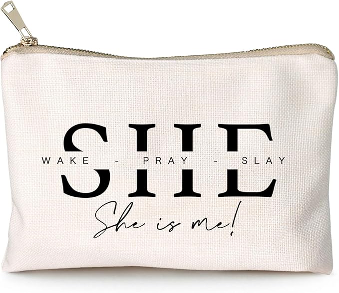 She Wake Pray Slay, She Is Me, Makeup Bag, I Am She, Motivational Cosmetic Bags, Entrepreneur Girl Boss, Boss Girl Gift, Mother's Day Gift, She Is Mom