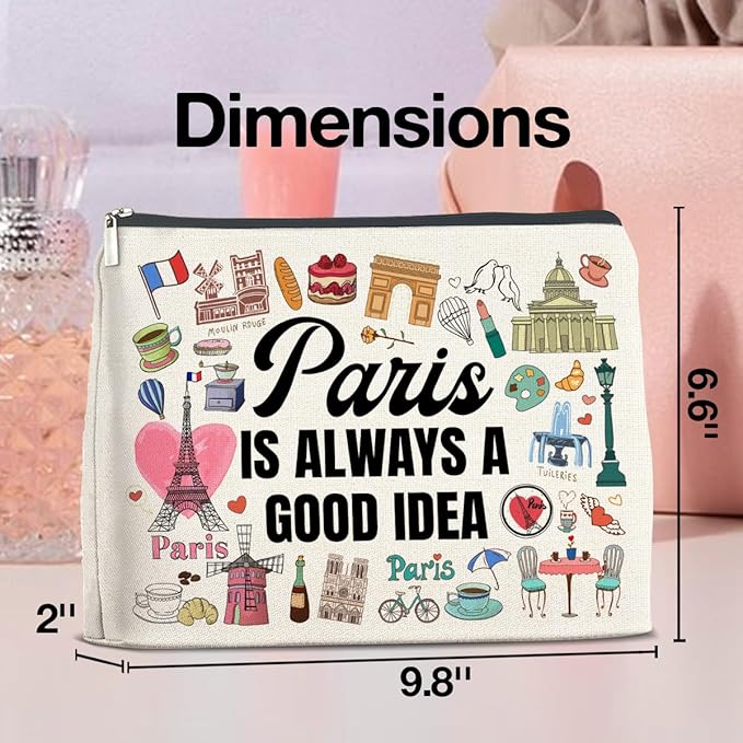 Pairs Travel Gifts Makeup Bag Pairs Gifts for Women Friend Traveler Cosmetic Bag Pairs Lover Gift Paris Is Always a Good Idea Zipper Makeup Pouch