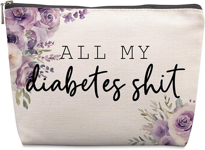 Diabetes Care Funny Gifts for Women, Funny Diabetes Travel Case, Diabetes Care Gag Gifts Mothers Day Birthday Gifts for Women Grandma All My Diabetes Shit Diabetic Bags for Supplies