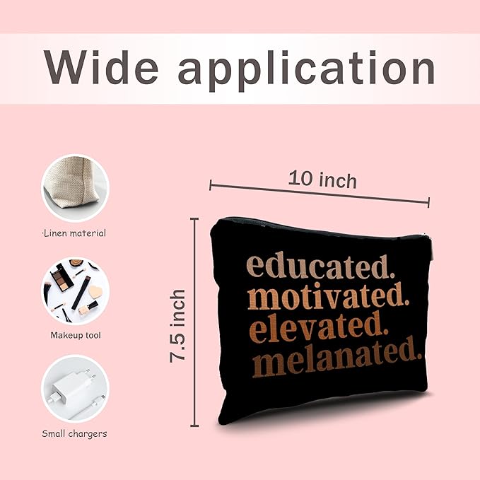 Nogrit African American Gifts,Black Women Gifts,Educated Motivated Elevated Melanated,Black Women Makeup Bag Cosmetic Bag, Melanin Makeup Travel Toiletry Bag,gifts for African American women/black