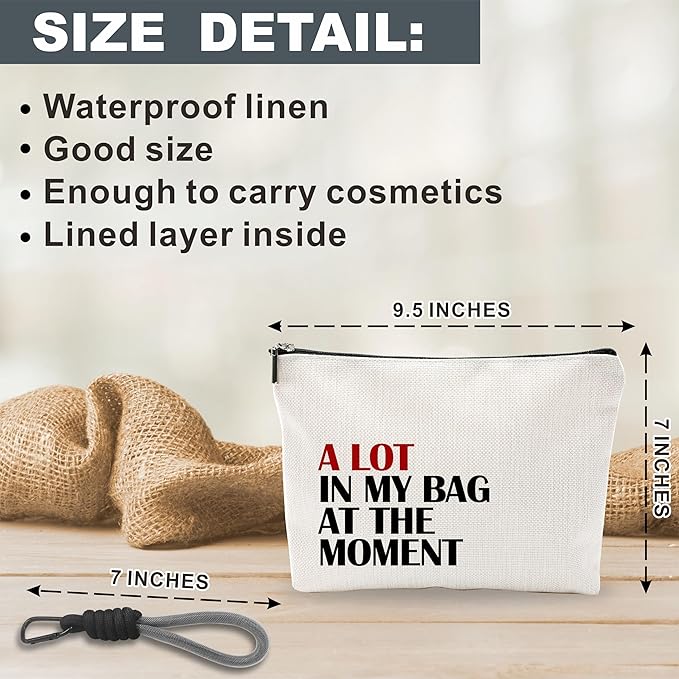 Funny Make Up Bag For Woman, Cosmetic Bag With Hand Strap - A Lot In My Bag At The Moments - Lined Toiletry Bag - Minimalism Pouch, Girl Organizer With Zipper, Women Essentials & Accessories - B09