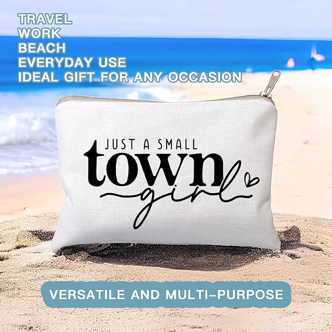 Just a Small Town Girl Makeup Bag Country Girl Gift, Southern Girl Small Town Girl Cosmetic Bag Positive Gift Journey Pouch to Her Teen Girl’s Birthday Gift Travel Bag
